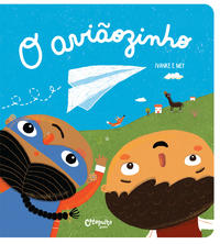 Aviãozinho, o