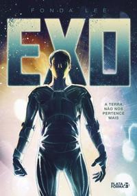 Capa do livro Exo, de Fonda Lee