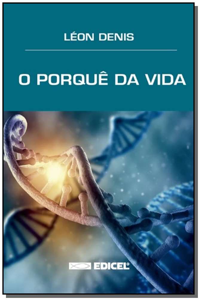 Porquê da Vida, o