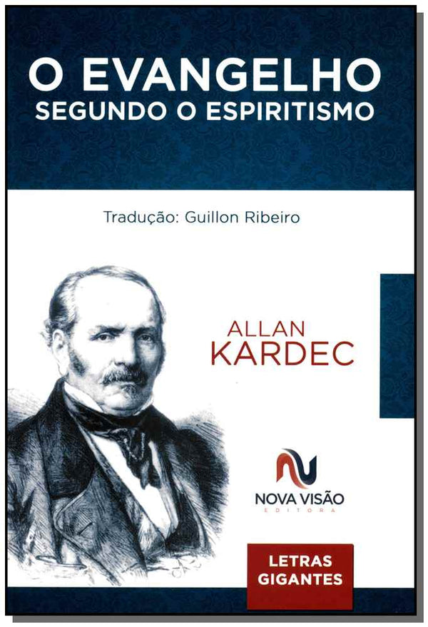Capa do livro O Evangelho Segundo o Espiritismo - Letras Grandes, de Allan Kardec