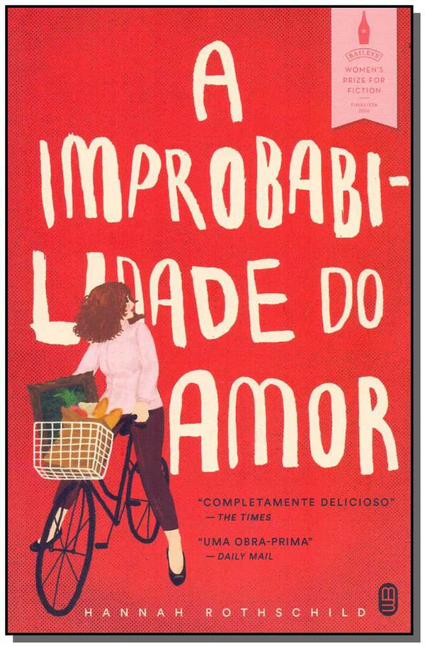 Capa do livro Improbabilidade do Amor, a, de Hannah Rothschild