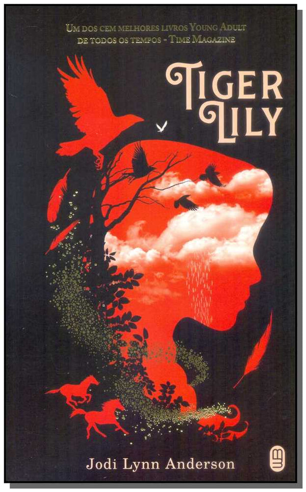 Capa do livro Tiger Lily, de Jodi Lynn Anderson