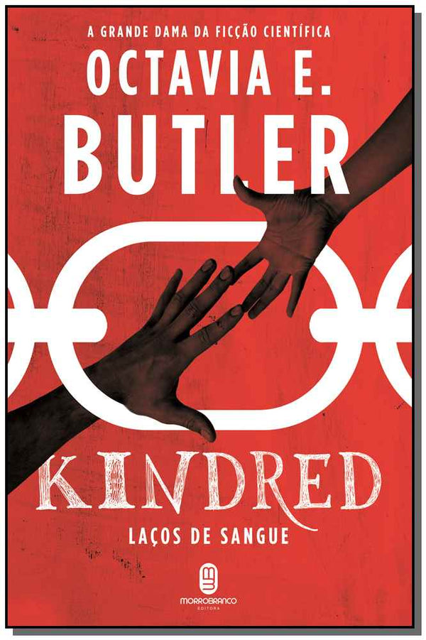 Capa do livro Kindred: Laços de Sangue, de Octavia E. Butler
