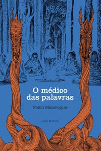 Capa do livro O Médico das Palavras, de Fabio Malavoglia