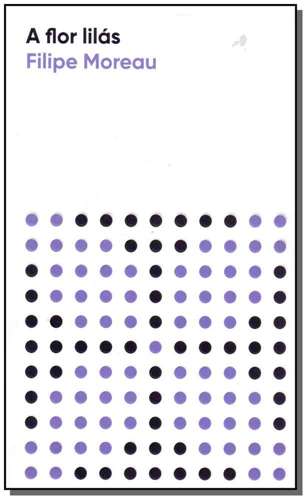 Capa do livro Flor Lilás, a - 02ed/19, de Filipe Moreau