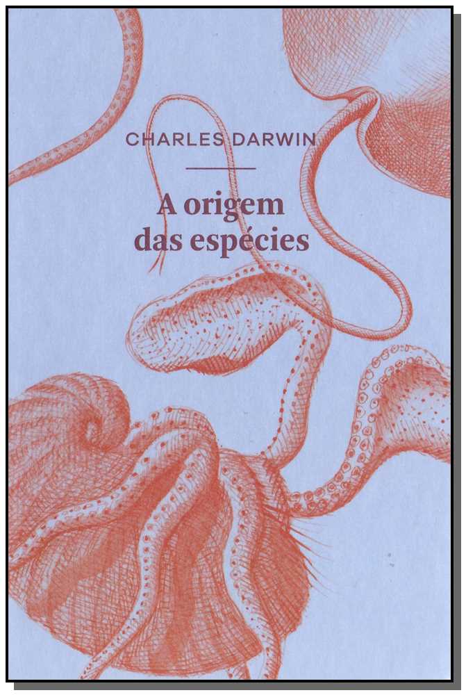 Origem das Espécies, a - (Ubu Editora)