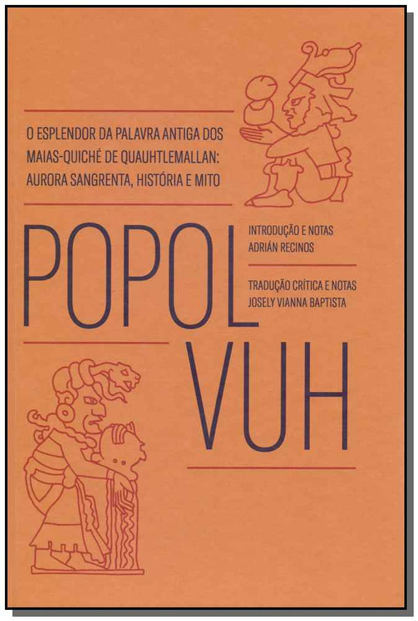 Capa do livro Popol Vuh, de Josely Vianna Baptista