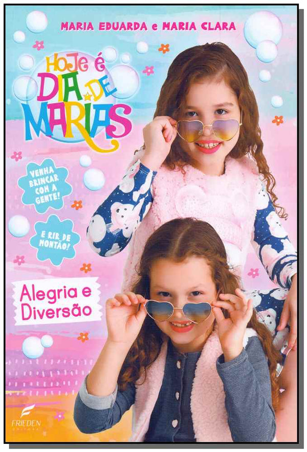Capa do livro Hoje É Dia de Marias, de Maria Eduarda, Maria Clara