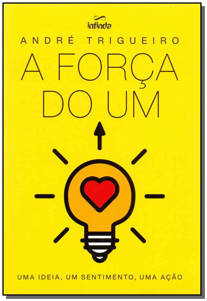 A Força do um