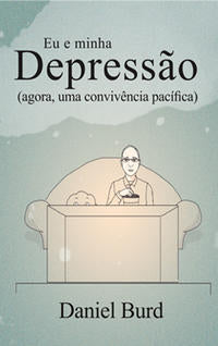 Eu e Minha Depressão