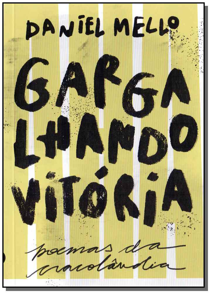Gargalhando Vitória - Poemas da Cracolândia