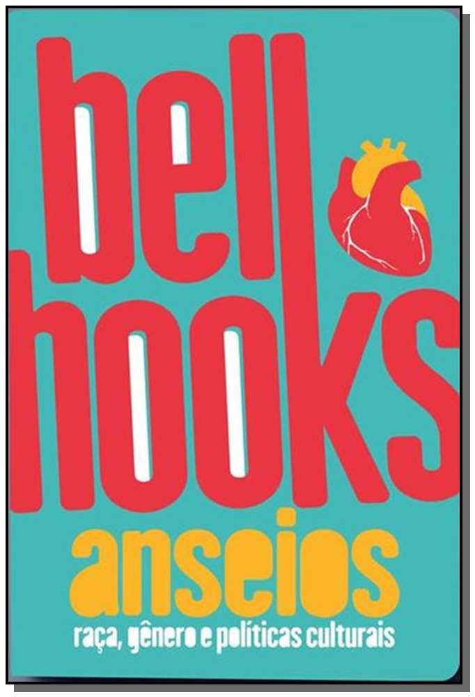 Anseios - Raça, Gênero e Políticas Culturais