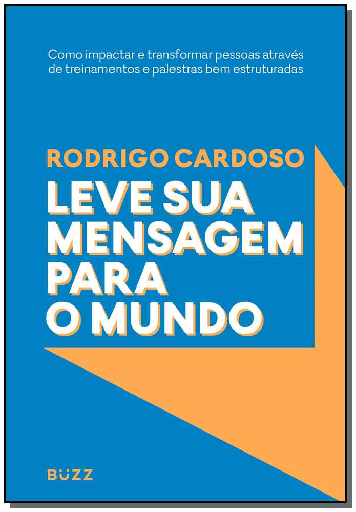 Leve Sua Mensagem para o Mundo