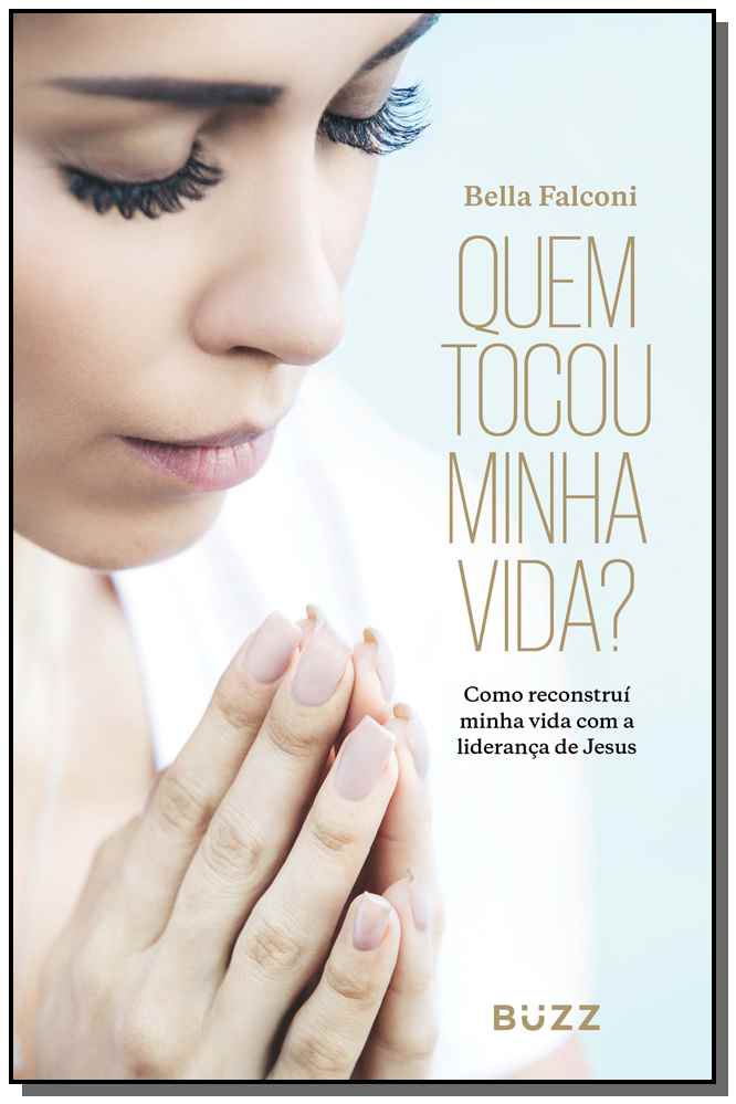 Quem Tocou Minha Vida?