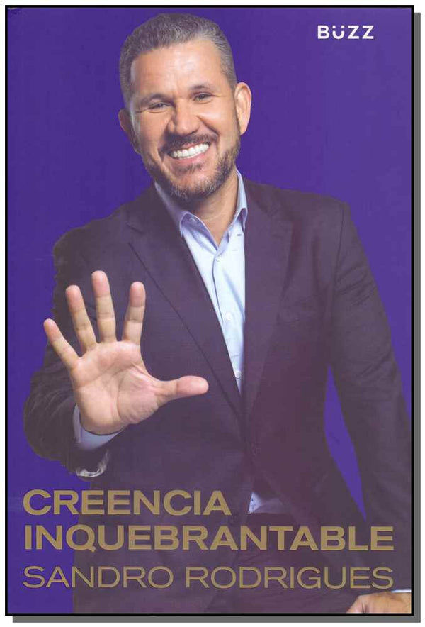 Capa do livro Creencia Inquebrantable, de Sandro Rodrigues