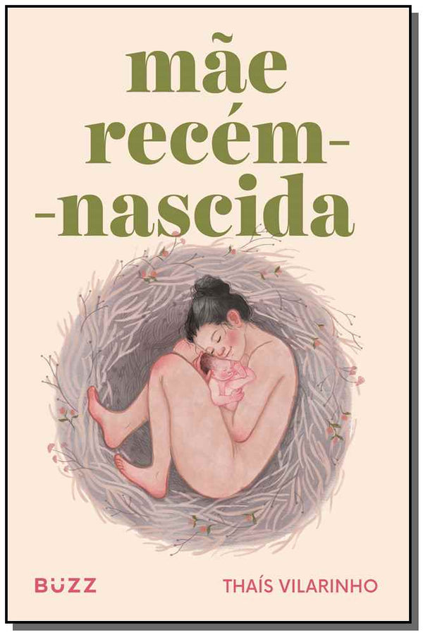 Capa do livro Mãe Recém-Nascida, de Thais Vilarinho