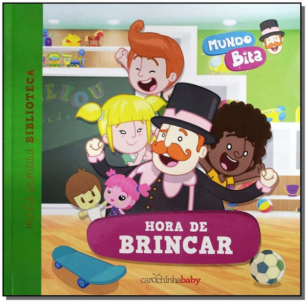 Capa do livro Mundo Bita - Hora de Brincar, de Editora Carochinha