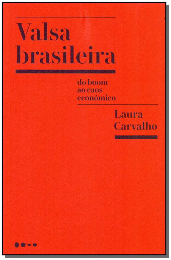 Capa do livro Valsa Brasileira, de Laura Carvalho