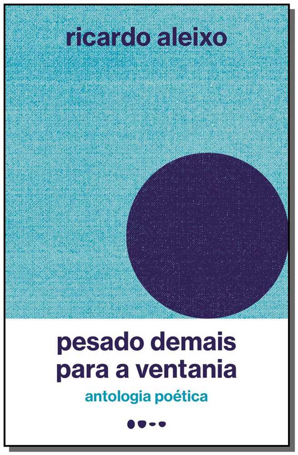 Capa do livro Pesado Demais para a Ventania, de Ricardo Aleixo