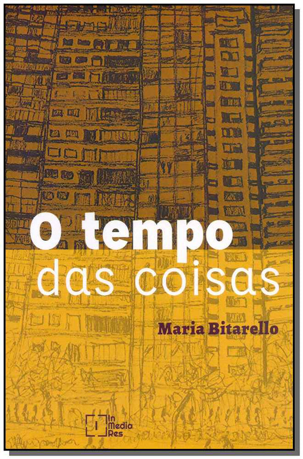 Capa do livro O Tempo das Coisas, de Maria Bitarello