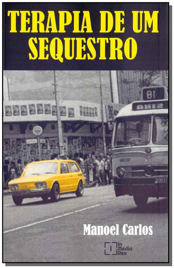 Capa do livro Terapia de um Sequestro, de Manoel Carlos