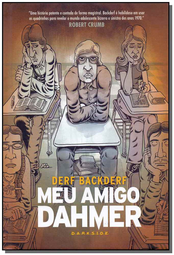 Capa do livro Meu Amigo Dahmer, de Derf Backderf