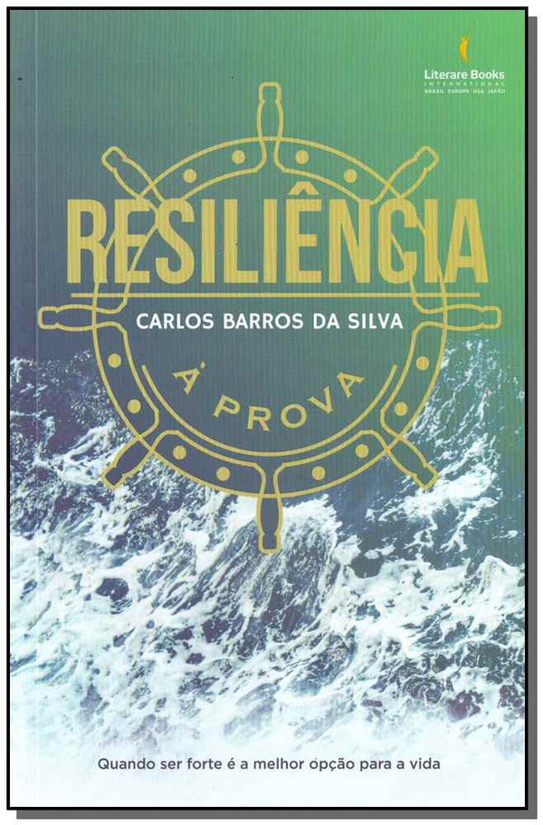 Capa do livro Resiliência à Prova, de Carlos Barros da Silva