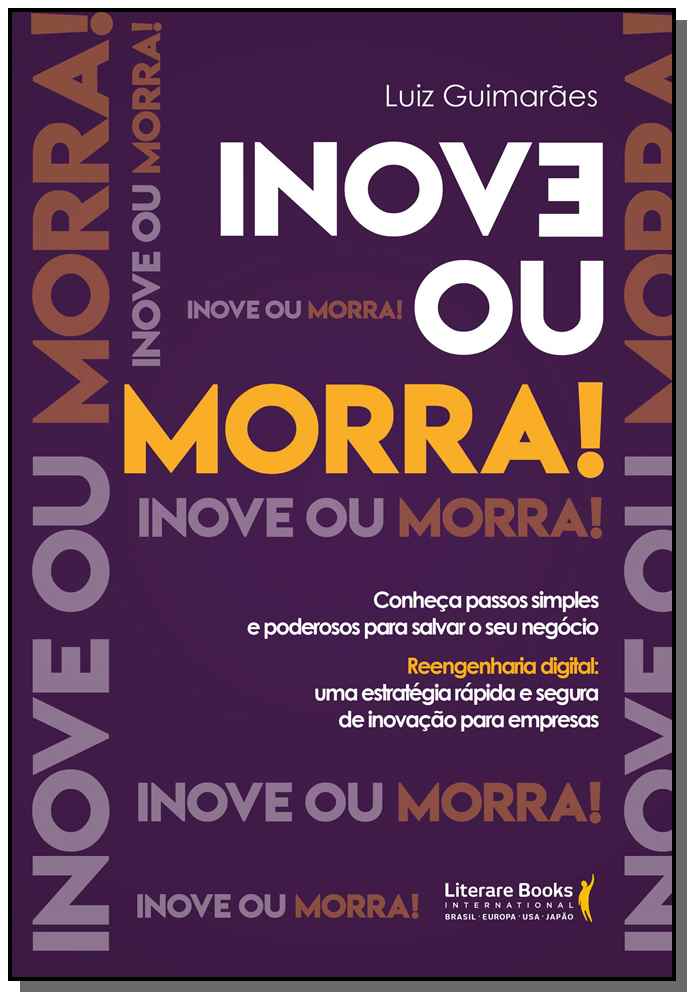 Inove ou Morra!