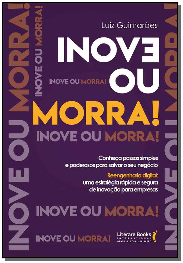 Capa do livro Inove ou Morra!, de Luiz Guimaraes