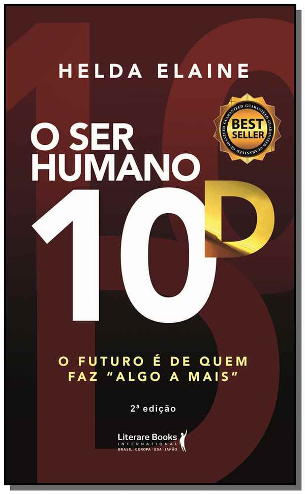 Capa do livro O Ser Humano 10dxo Futuro É de Quem Faz "algo a Mais", de Helda Elaine