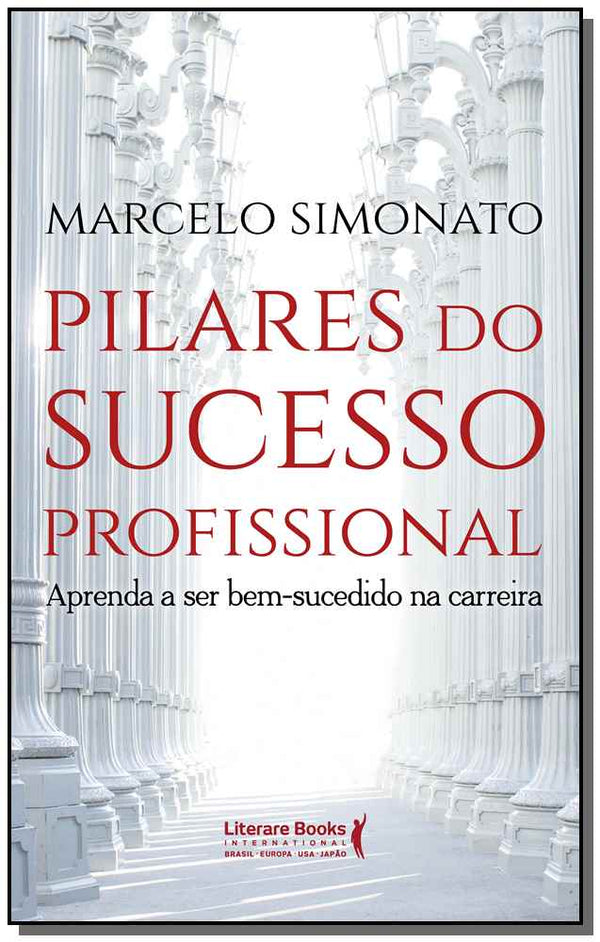 Capa do livro Pilares do Sucesso Profissional, de Marcelo Simonato