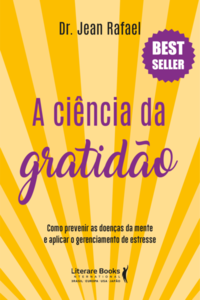 A Ciência da Gratidão