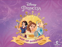 Capa do livro Disney Pop Up - Princesas, de Disney