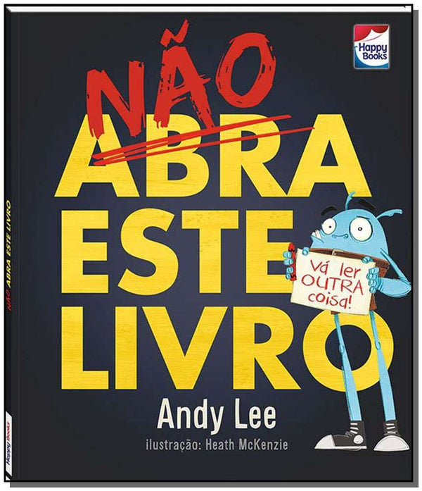 Capa do livro Não Abra Esse Livro, de Andy Lee