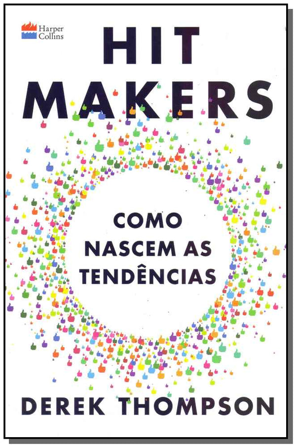 Capa do livro Hit Makers, de Derek Thompson