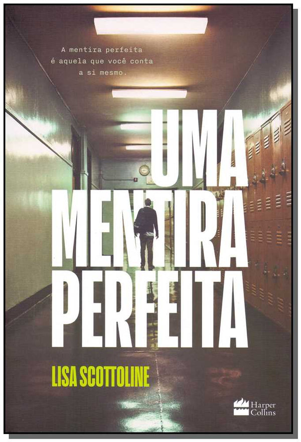 Capa do livro Uma Mentira Perfeita, de Lisa Scottoline