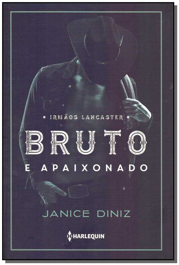 Capa do livro Bruto e Apaixonado, de Janice Diniz