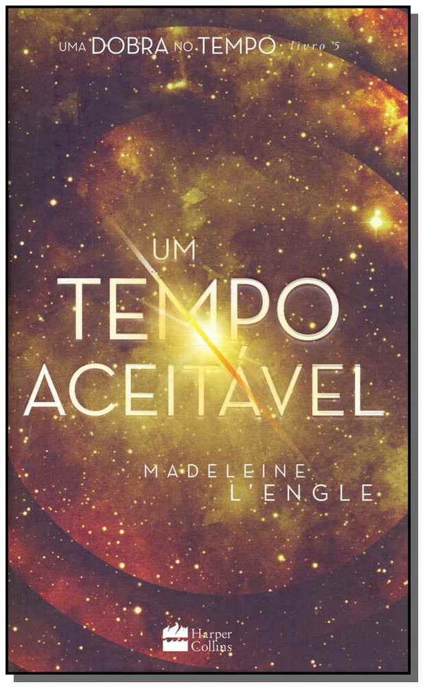 Capa do livro Um Tempo Aceitável, de Madeleine Lengle