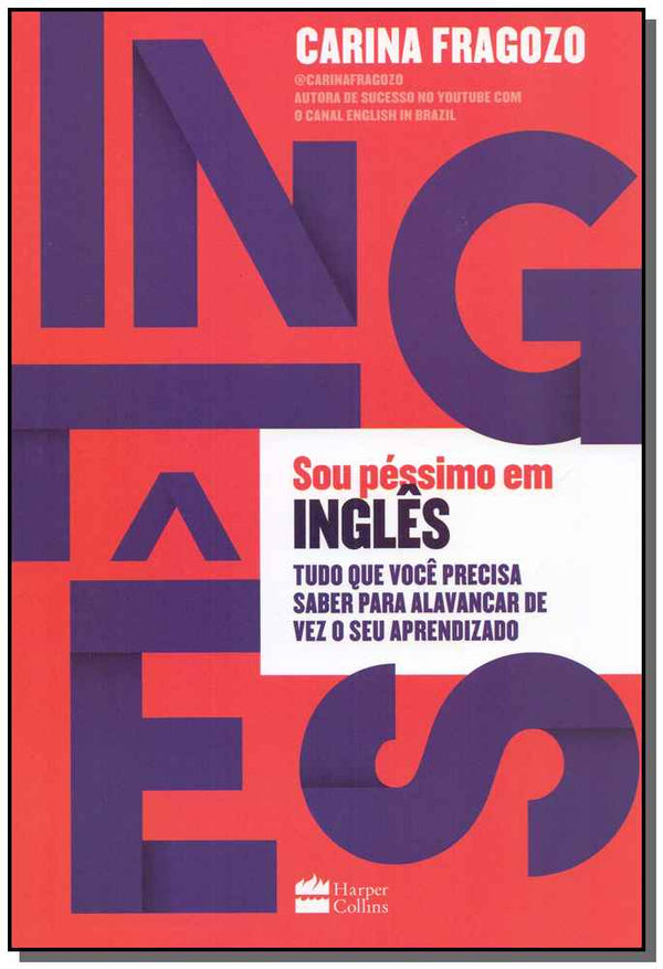 Capa do livro Sou Péssimo em Inglês, de Carina Fragozo