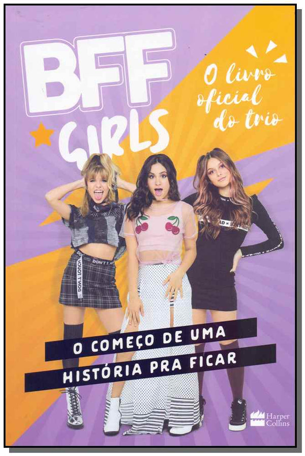 Capa do livro Bff Girls, de Torres; Nassa; Schadeck