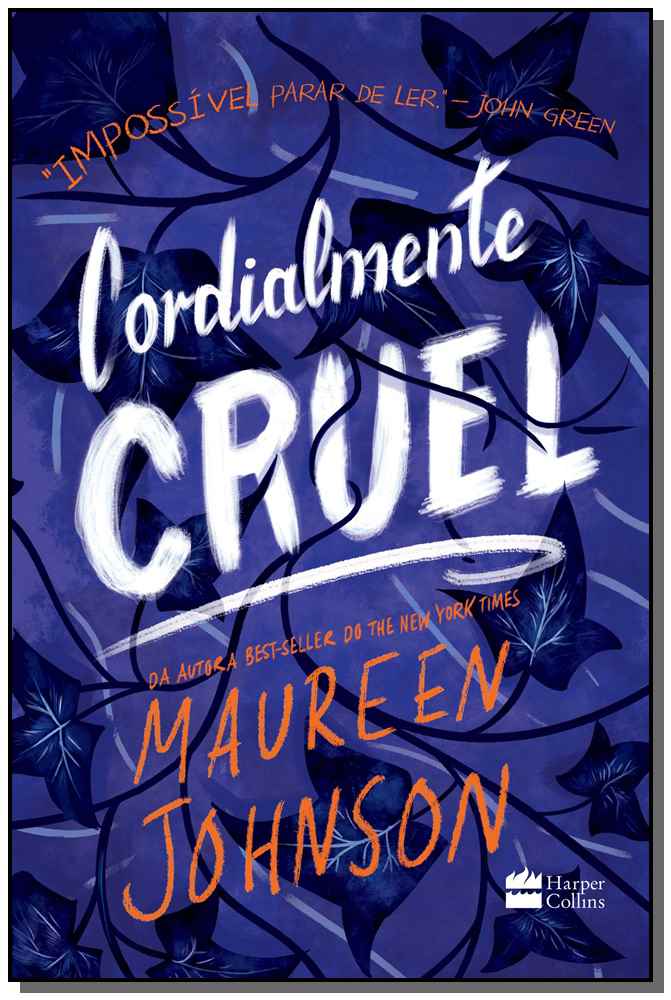 Cordialmente Cruel