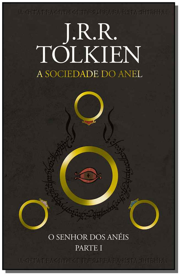 Capa do livro Senhor dos Anéis, o: A Sociedade do Anel - Parte I, de J. R. R. Tolkien