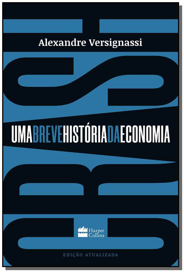 Capa do livro Crash - Uma Breve História da Economia, de Alexandre Versignassi