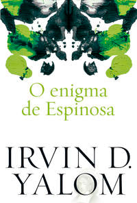 Capa do livro O Enigma de Espinosa, de Irvin D. Yalom