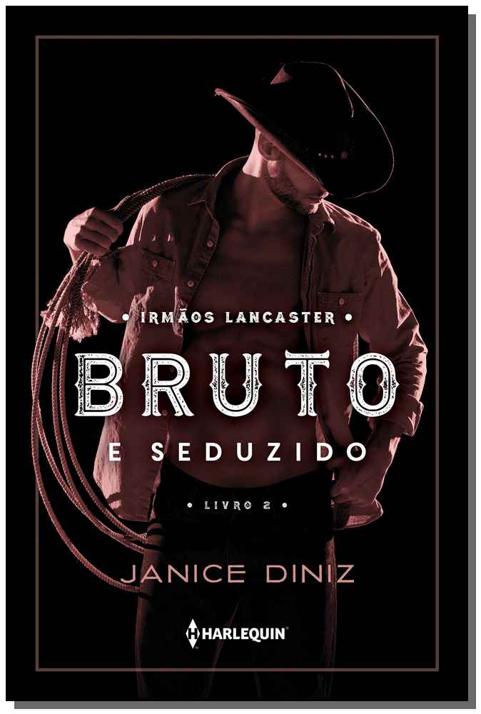 Bruto e Seduzido