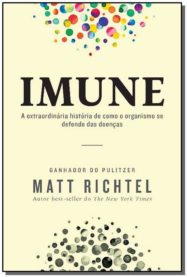 Capa do livro Imune, de Matt Richtel