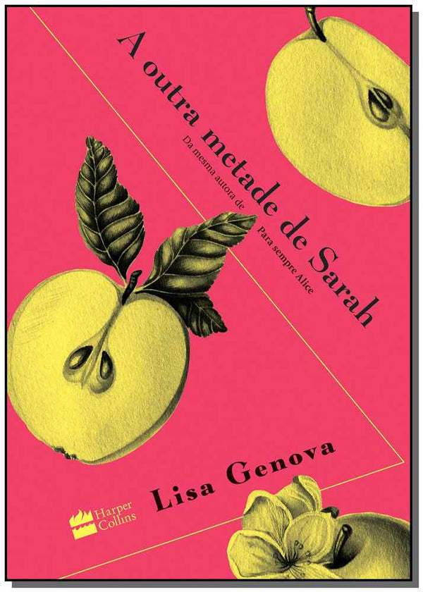 Capa do livro Outra Metade de Sarah, a, de Lisa Genova