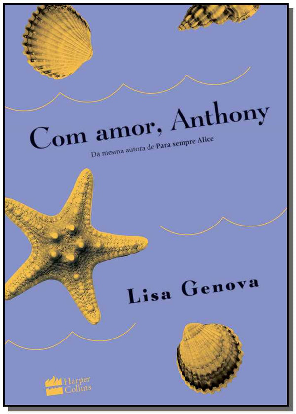 Capa do livro Com Amor, Anthony, de Lisa Genova