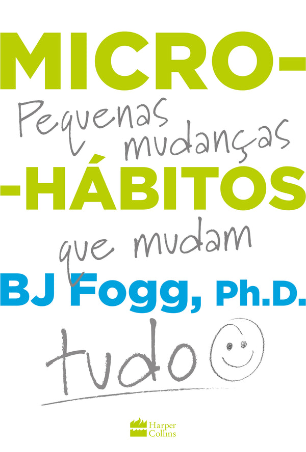 Capa do livro Micro-Hábitos, de B.J. Fogg
