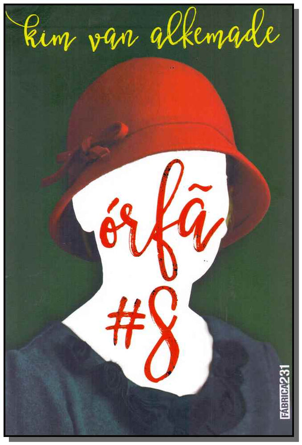 Capa do livro Orfã - #8, de Kim Van Alkemade